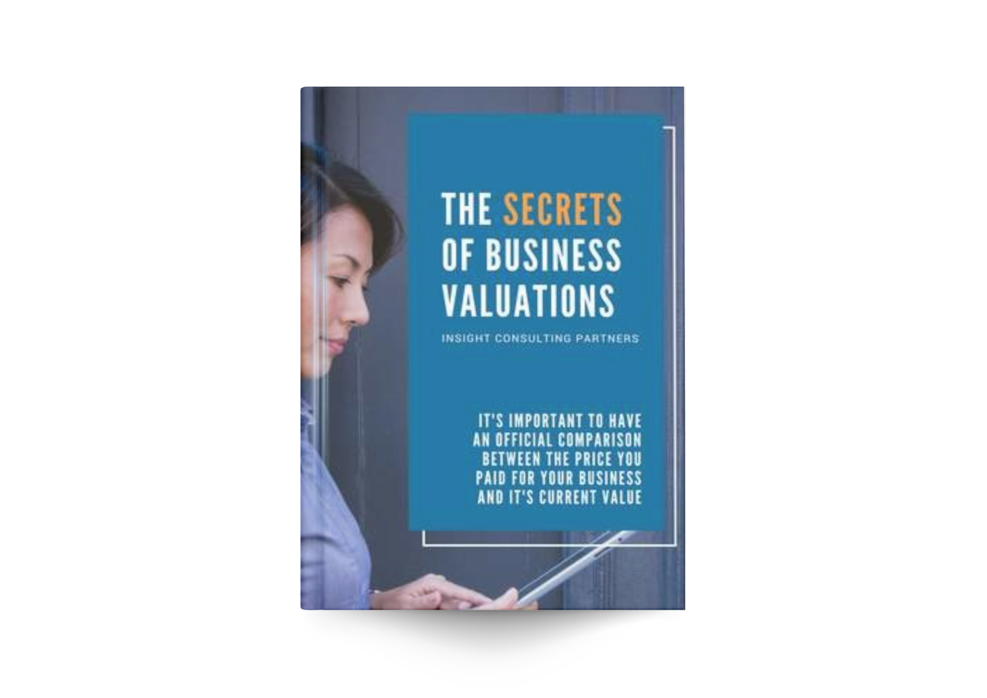 The Secrets of Business Valuations